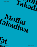 Moffat Takadiwa [édition multilingue]
